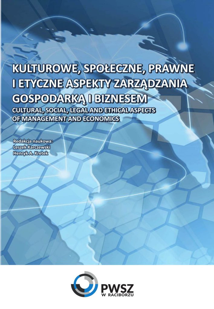 Book Cover: Red. nauk. Leszek Karczewski, Henryk A. Kretek - Kulturowe, społeczne, prawne i etyczne aspekty zarządzania gospodarką i biznesem