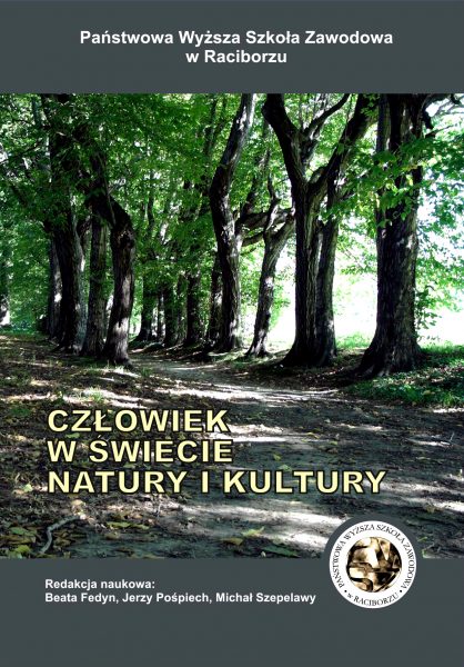 Book Cover: Red. nauk. Beata Fedyn, Jerzy Pośpiech, Michał Szepelawy - Człowiek w świecie natury i kultury
