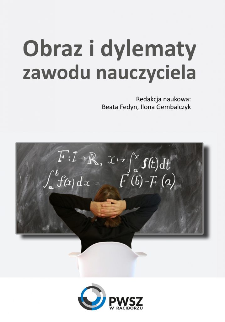Book Cover: Red. nauk. Beata Fedyn, Ilona Gembalczyk - Obraz i dylematy zawodu nauczyciela