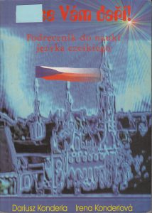 Book Cover: Dariusz Konderla, Irena Konderlová - At’ se Vám daří! Podręcznik do nauki języka czeskiego