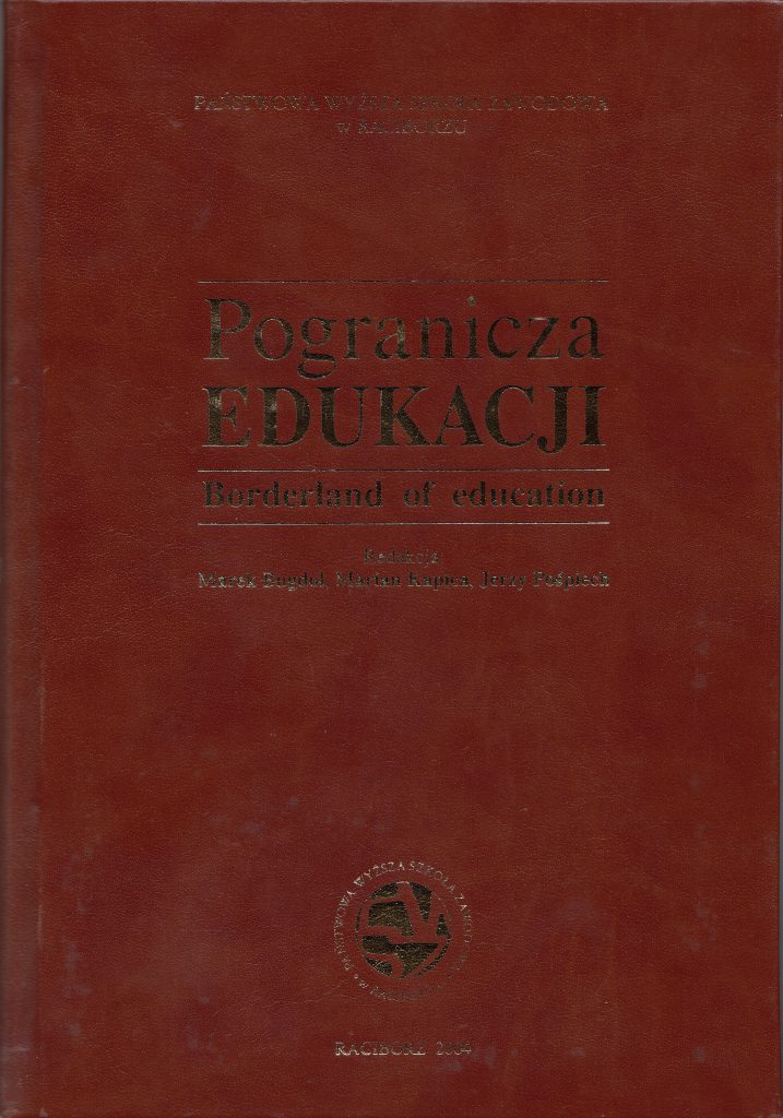 Book Cover: Red. nauk. Marek Bugdol, Jerzy Pośpiech, Marian Kapica - Pogranicza edukacji