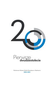 Book Cover: Pierwsze dwudziestolecie. Państwowa Wyższa Szkoła Zawodowa 2002-2022