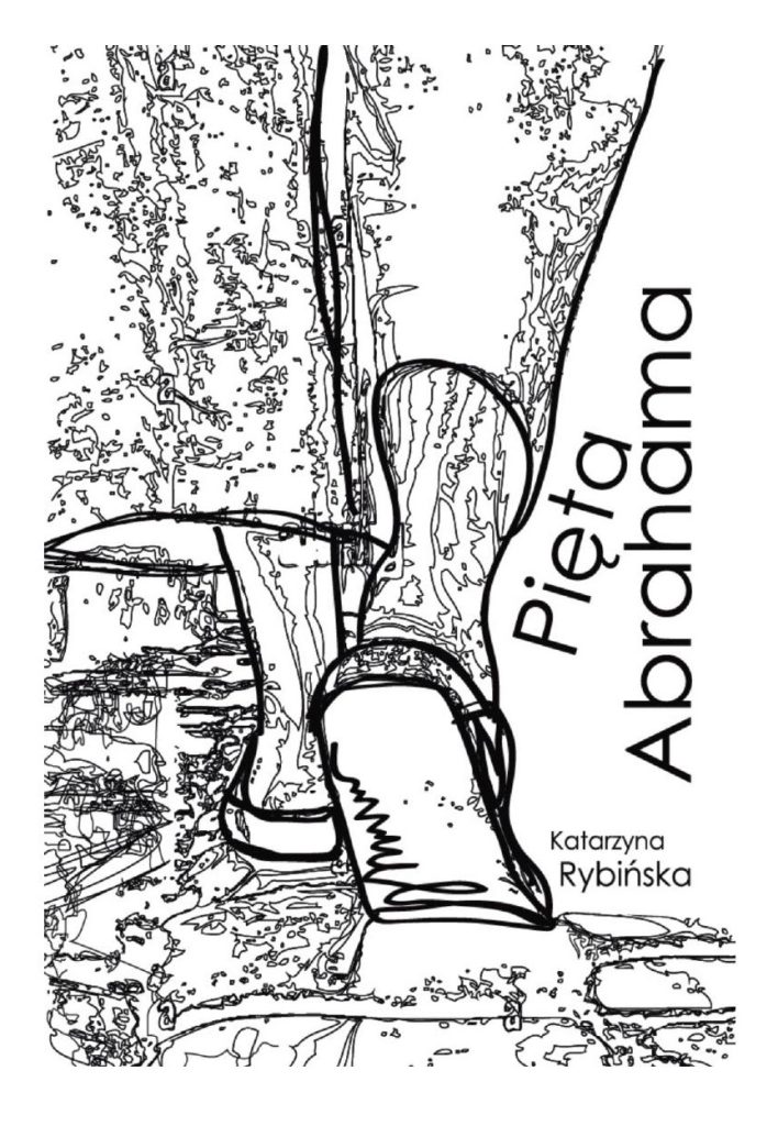 Book Cover: Katarzyna Rybińska Pięta Abrahama